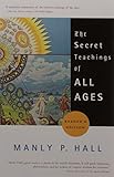 The Secret Teachings of All Ages (Reader's Edition)
