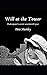 Will at the Tower: Shakespeare's secret seventeenth year by Pete Hartley
