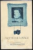 Lettice & lovage: A comedy by Peter Shaffer (1990-05-03)
