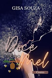 Livro Doce como Mel (Conto)