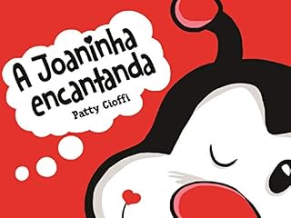 Livro A JOANINHA "ENCANTANDA"