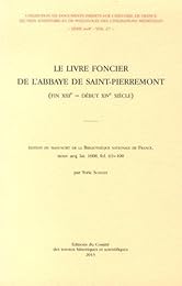 Le  livre foncier de l'abbaye de Saint-Pierremont