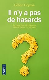 Il n'y a pas de hasards