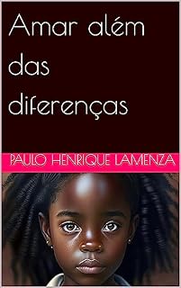 Livro Amar além das diferenças