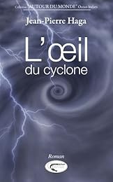 L' oeil du cyclone