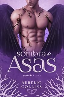 Livro Sombra de Asas (Povo de Eldar Livro 1)