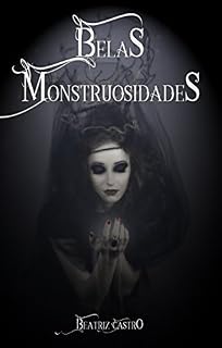 Livro Belas Monstruosidades