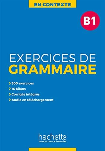 EXERCICES DE GRAMMAIRE EN CONTEXTE 3点セット Amazon.com: En Contexte - Exercices de grammaire (A2) (French