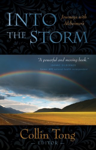 Into the Storm: Journeys with Alzheimer's by Book Publishers Network