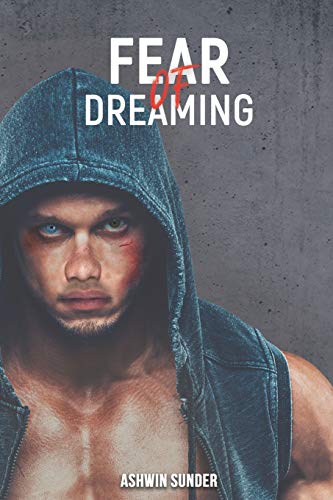Amazon.com: Fear of Dreaming: 9781724025609: Sunder, Ashwin: Books
