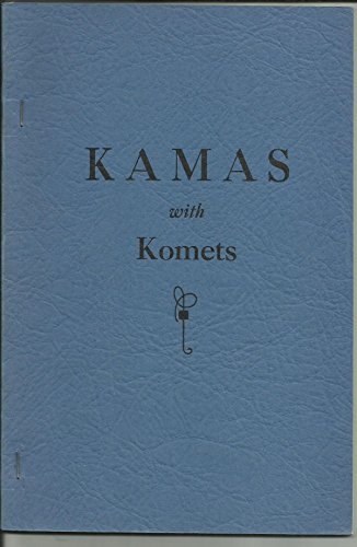Kamas with Komets