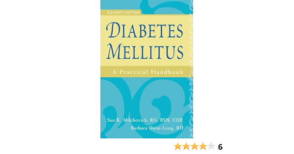 Diabetes Mellitus A Practical Handbook Milchovich Rn Bsn Cde Sue K Dunn Long Rd Barbara 9781936693863 Amazon Com Books