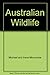 Australian Wildlife 186345005X Book Cover