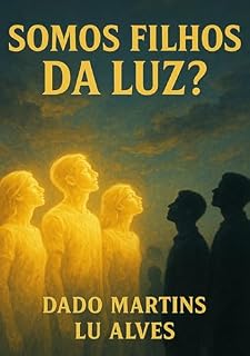 Livro Somos filhos da luz?