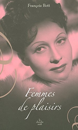 Femmes de plaisirs