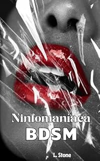Livro Ninfomaníaca BDSM: Conto hot BDSM
