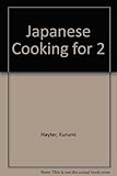 Japanese Cooking for 2 by 
