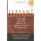 Servant Leadership [25th Anniversary Edition]: A Journey into the Nature of Legitimate Power and Greatness: The Eucharist as 