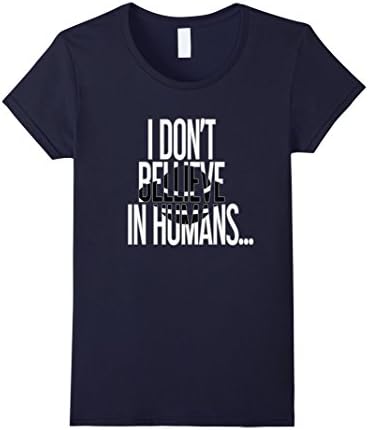 Womens UFO shirt - I don't believe in Humans.... Medium Navy