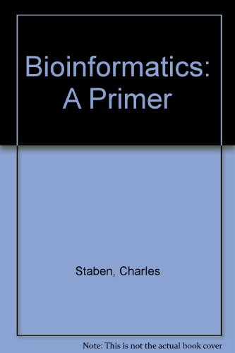 Bioinformatics: A Primer