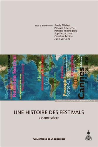 Une  histoire des festivals
