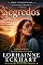 Livro Segredos (Série O forasteiro (O legado Friessen) Livro 5)