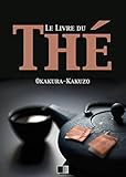 Image de Le livre du Thé (French Edition)