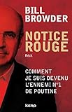 Notice rouge : Comment je suis devenu l'ennemi n°1 de Poutine by 