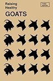 Raising Healthy Goats