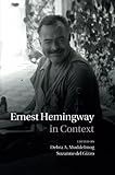 Ernest Hemingway in Context