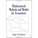 Mathematical Methods and Models for Economists