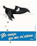 Je veux qu'on m'aime ! by 