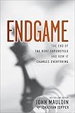 Endgame: The End of the Debt Supercycle and How It Changes Everything cover