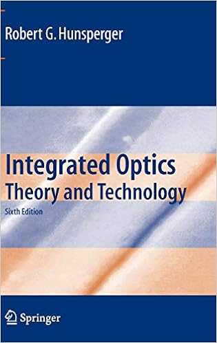 Integrated Optics: Theory and Technology Integrated Optics: Theory and Technology