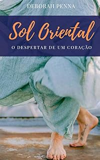 Livro Sol Oriental: O despertar de um coração