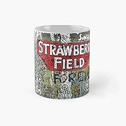 Strawberry Fields Classic Mug Best Gift Funny Coffee Mugs 11 Oz - Les Beatles, Paul McCartney, John Lennon, RIngo Starr, George Harrison