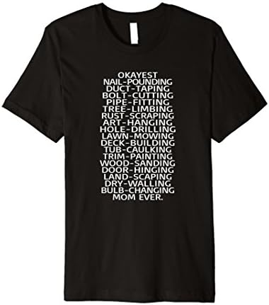 Handyman Mom Birthday Gift Okayest Fix It Mother T-shirt