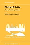 Fields of Battle : Terrain in Military History, , 9048159407