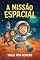 Livro A Missão Espacial