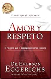 Amor y respeto (Enfoque a la Familia)