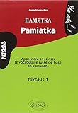 Pamiatka • Apprendre et réviser le vocabulaire russe de base • Niveau 1 (Bloc-notes) by 