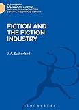 Image de Fiction and the Fiction Industry (Bloomsbury Academic Collections: English Literary Criticism)