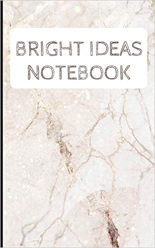 Bright Ideas Notebook Record Your Ideas In This Notebook And