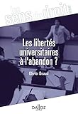 Les libertés universitaires à l'abandon ? (Les sens du droit) (French Edition) by 
