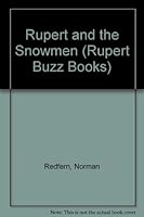 Rupert and the Snowmen 1855913798 Book Cover