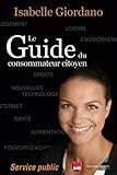 Le Guide du consommateur citoyen : Service public by 