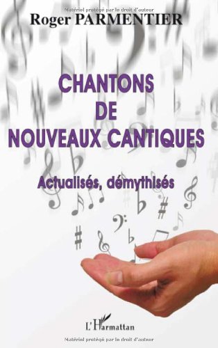 Chantons de nouveaux cantiques