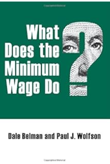 The minimum wage and labor market outcomes mit press english edition