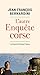 L'autre enquête corse : Le trauma Corsica-France by