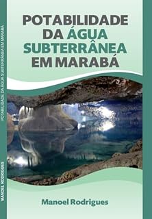 Livro Potabilidade Da Água Subterrânea De Marabá